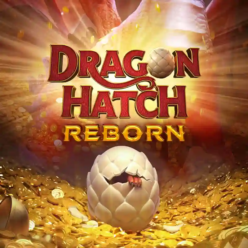 Dragon Hatch Reborn slot game main banner
